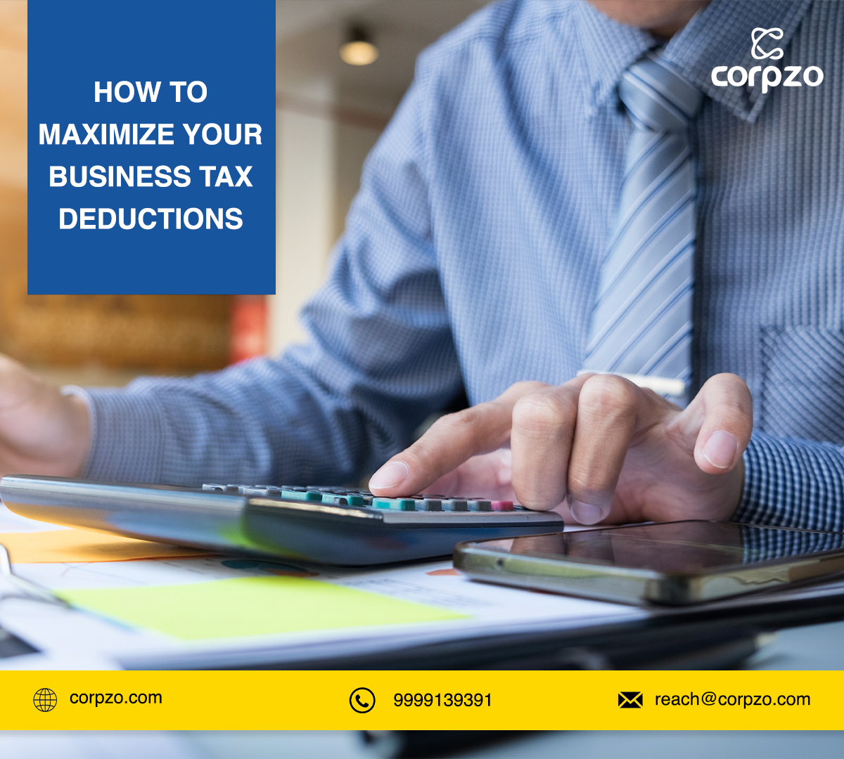 How to Maximize Your Business Tax Deductions